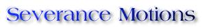 severancemotions2.jpg (3137 bytes)